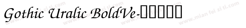 Gothic Uralic BoldVe字体转换